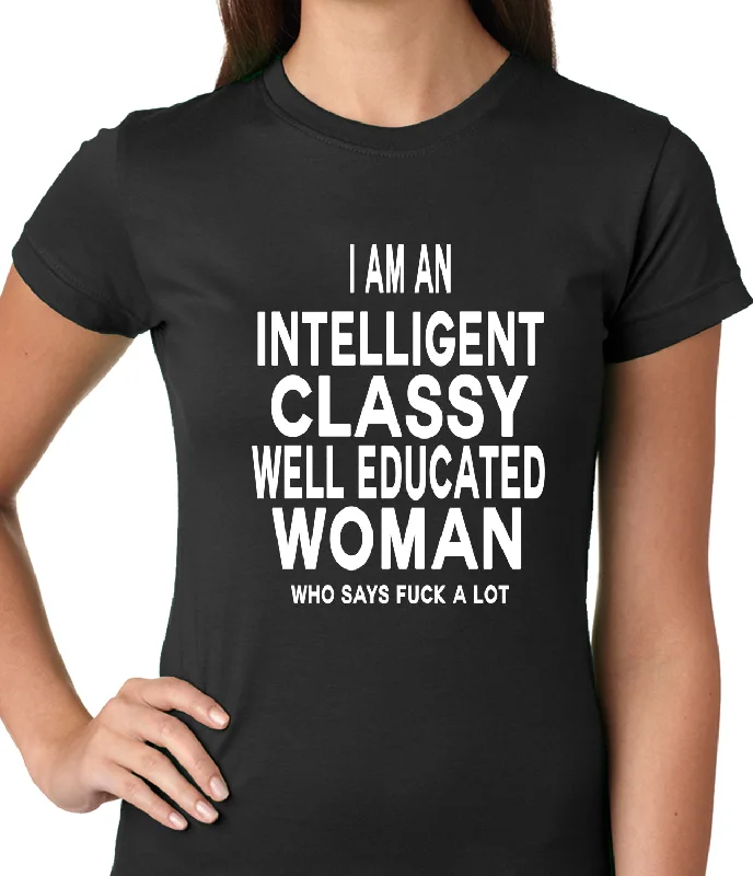 I Am An Intelligent Classy Woman Who Says Fuck A Lot Ladies T-shirt Notch Collar Peter Pan Collar Cowl Neck