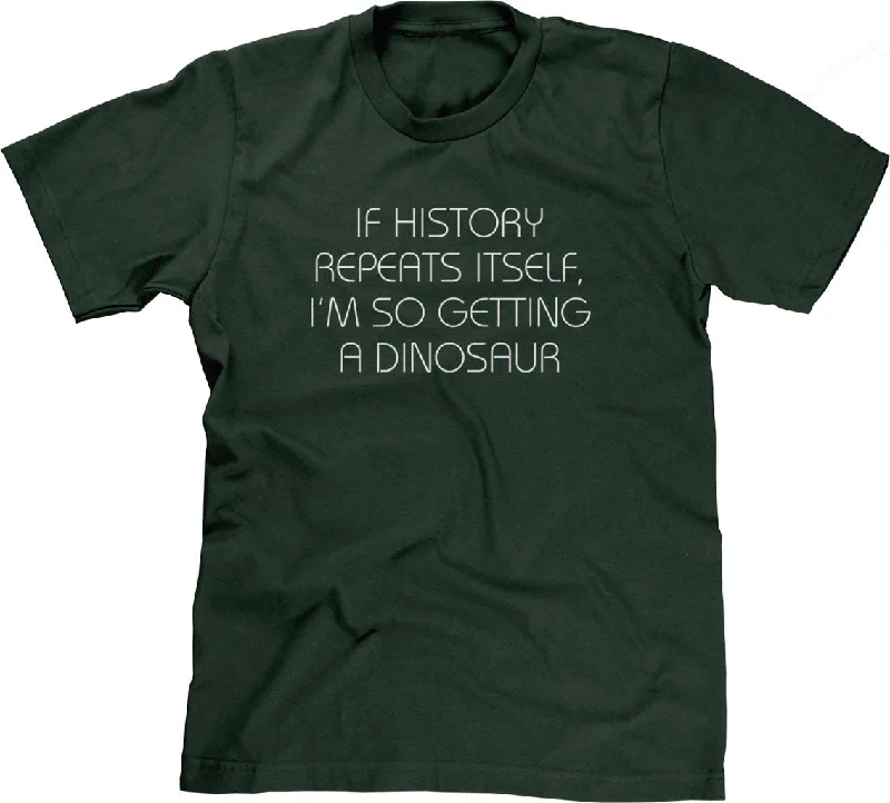 I Am So Getting A Dinosaur T-Shirt Oversized T-Shirt Spandex breathable