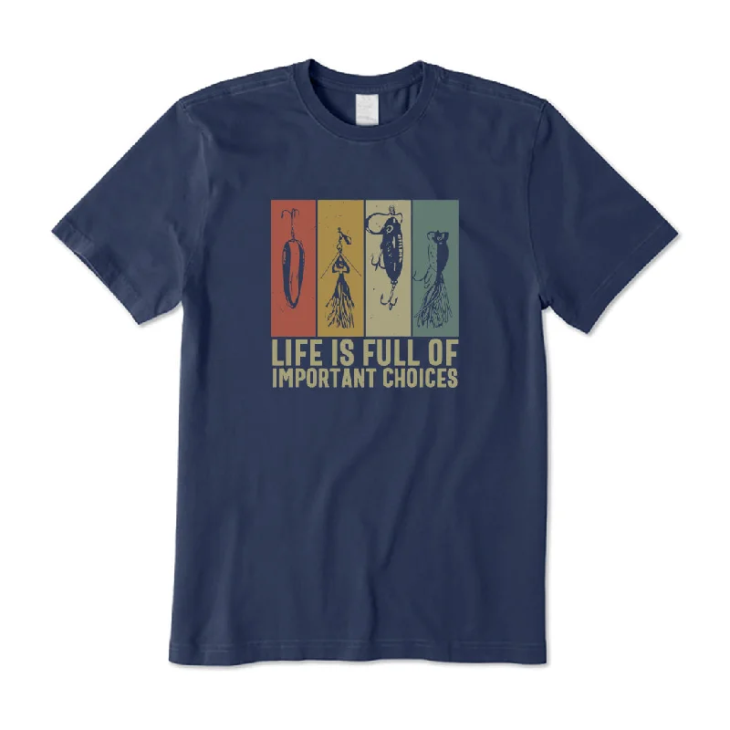 Life Is Full Of Important Choices T-Shirt Ribbed T-Shirt High Neck Heavyweight