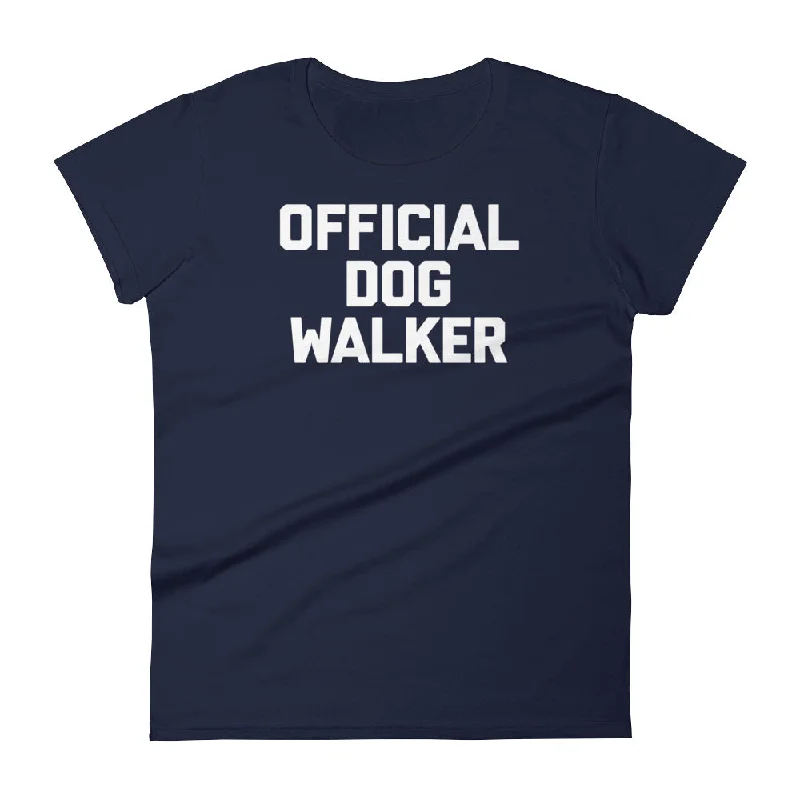 Official Dog Walker T-Shirt (Womens) Welt Pockets Slit Pockets Flap Pockets