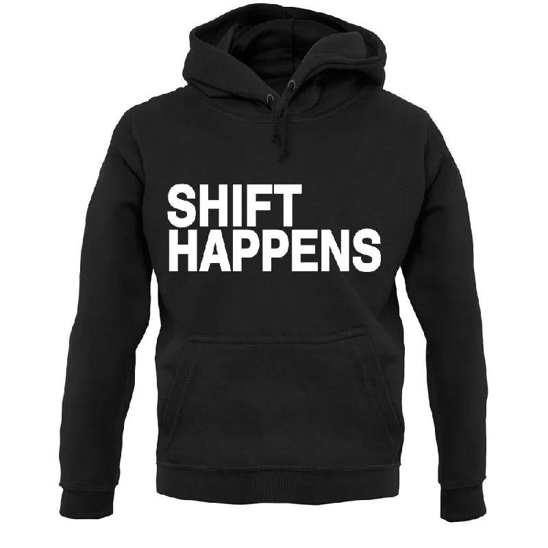 Shift Happens Unisex Hoodie Hoodie with Button Placket Classic Preppy